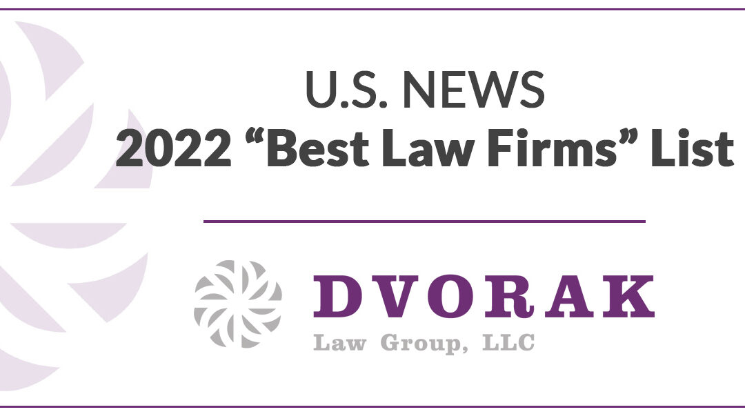 Dvorak Law Group Ranked Among 2022 Best Law Firms